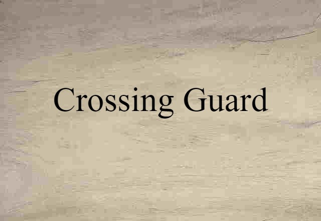 crossing guard