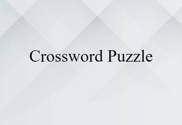 Crossword Puzzle (noun) Definition, Meaning & Examples