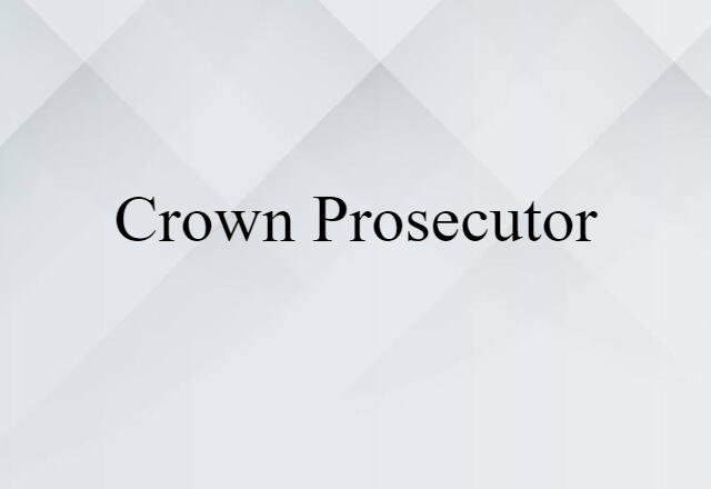 Crown prosecutor