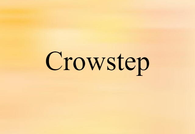 crowstep