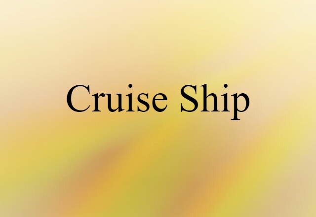 cruise ship