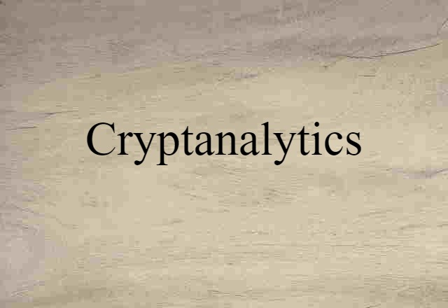 cryptanalytics