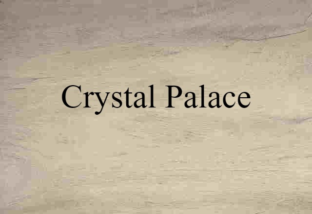 Crystal Palace