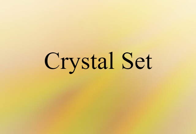 crystal set