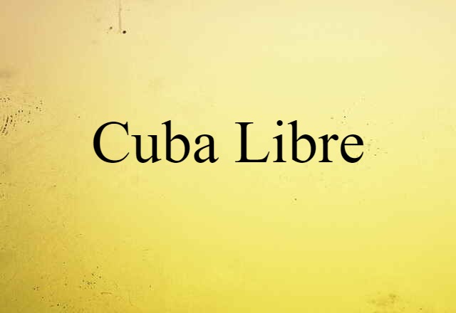 Cuba libre