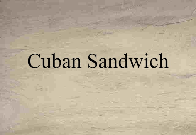 Cuban sandwich