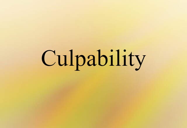 culpability