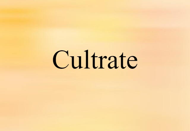 cultrate