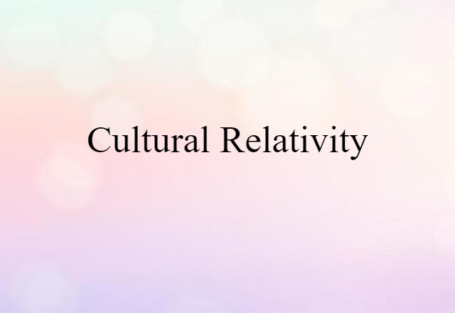 cultural relativity