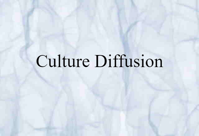 culture diffusion