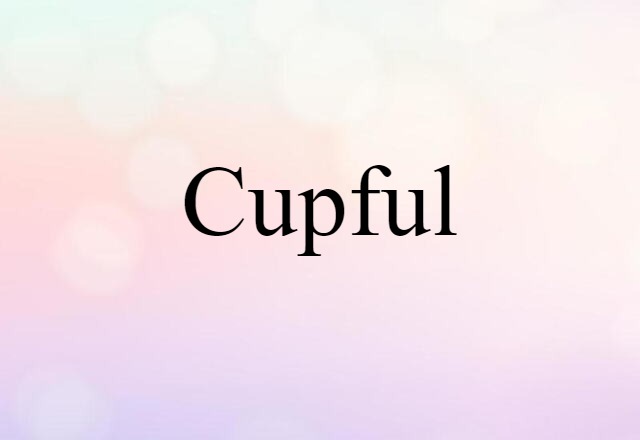 cupful