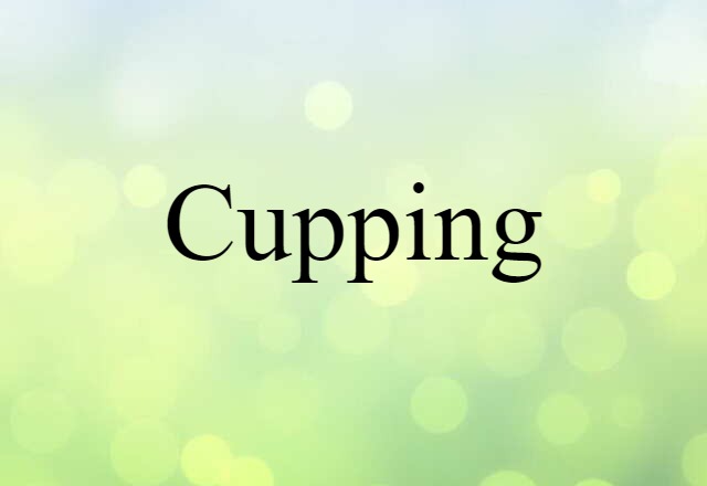 cupping