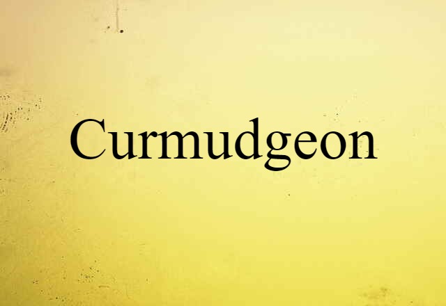 curmudgeon