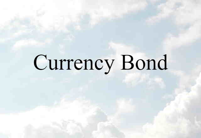 currency bond