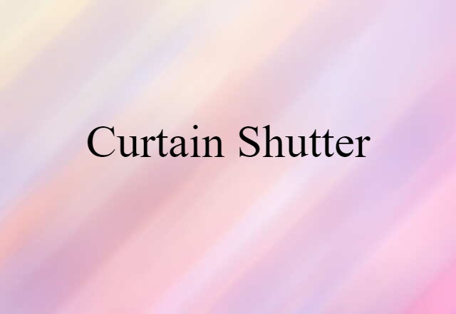 curtain shutter