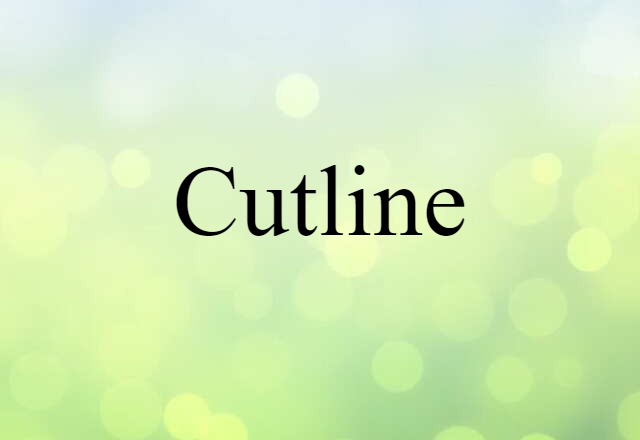 cutline