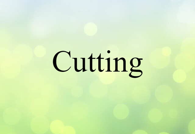 cutting