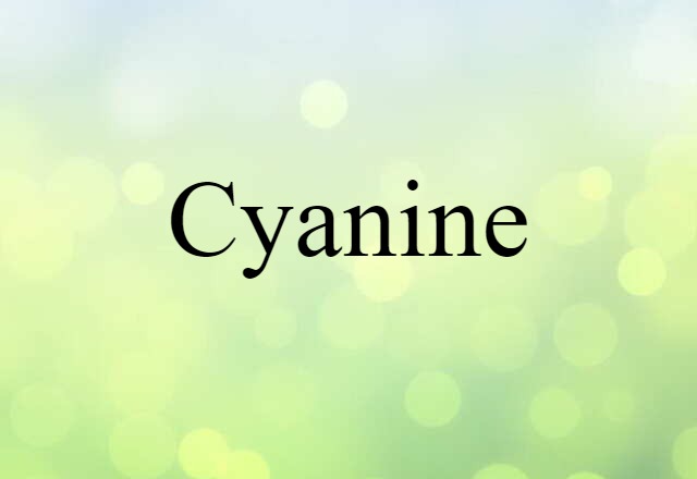 cyanine