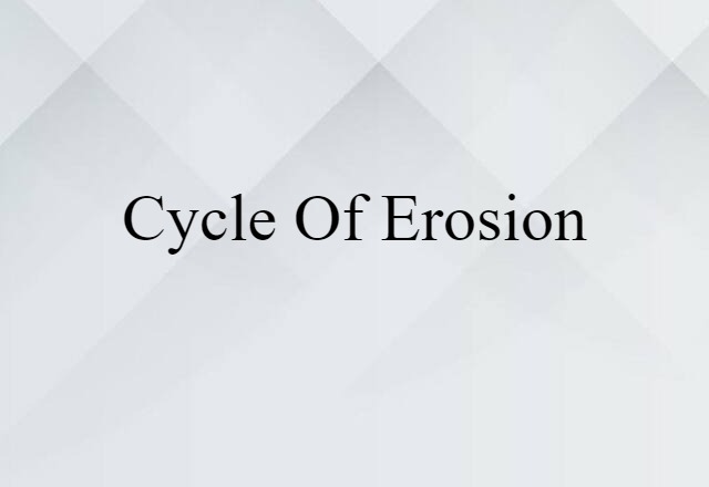 cycle of erosion