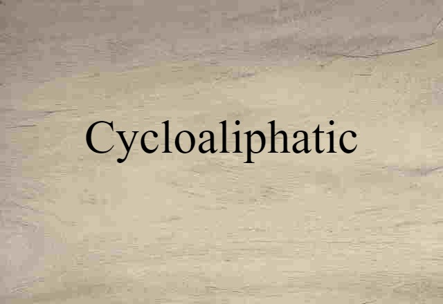 cycloaliphatic