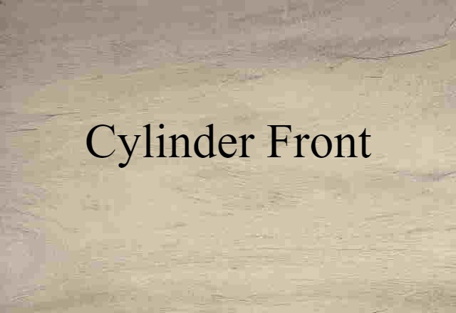 cylinder front