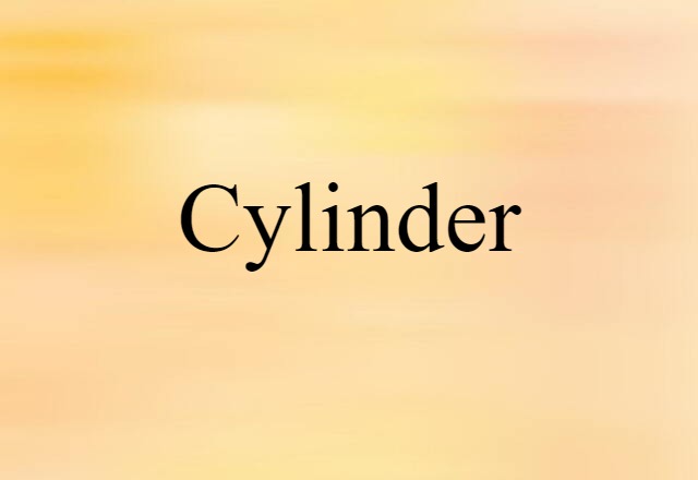 cylinder