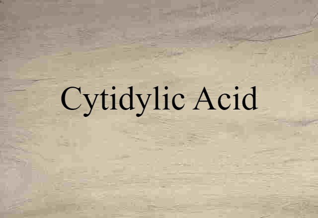 Cytidylic Acid (noun) Definition, Meaning & Examples