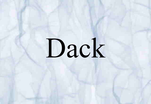 Dack (noun) Definition, Meaning & Examples