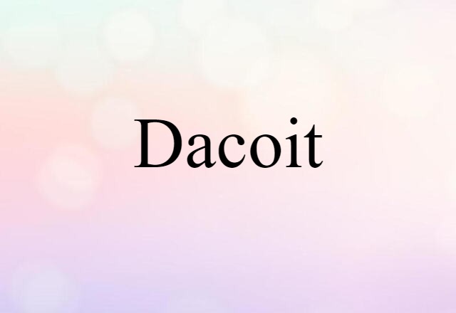 dacoit