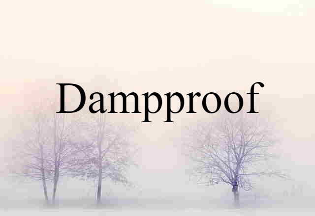 dampproof