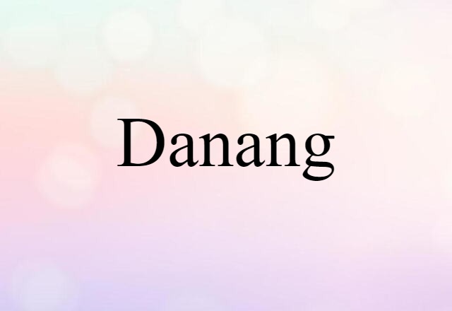 Danang