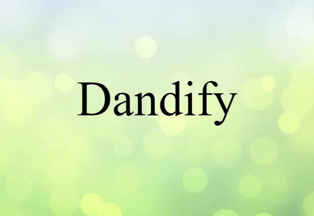 dandify