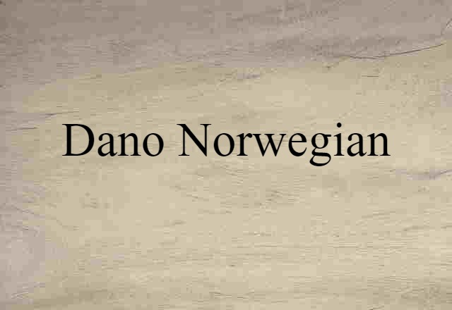 Dano-Norwegian