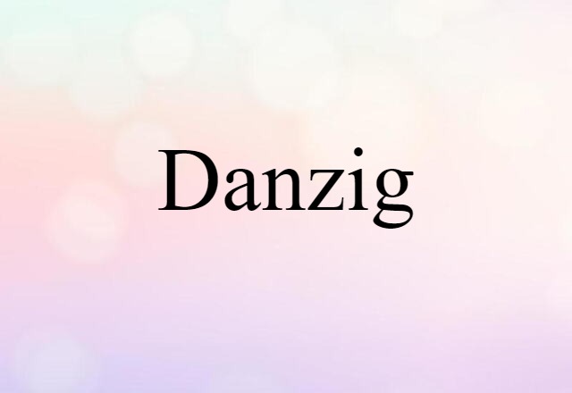 Danzig