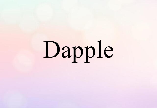 Dapple (noun) Definition, Meaning & Examples