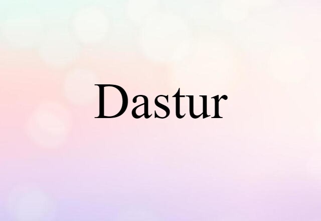 dastur