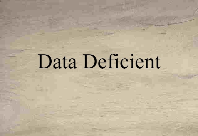 data deficient