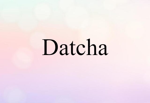 datcha