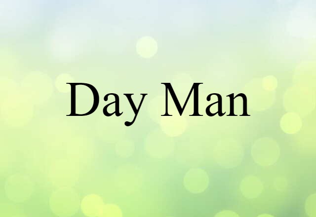 day man