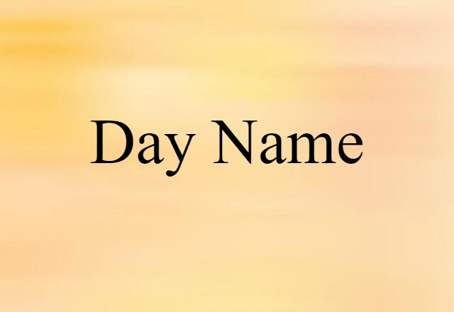 day name