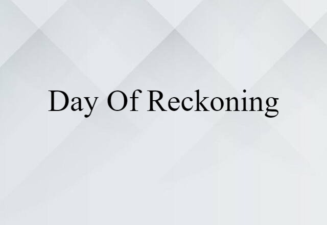 day of reckoning