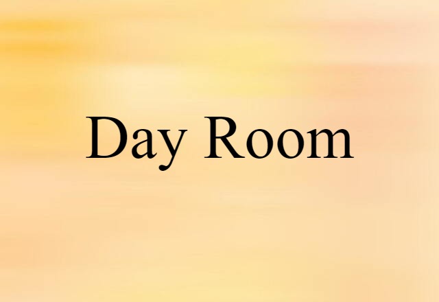 day room