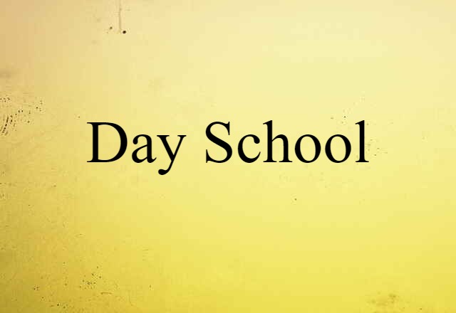 day school