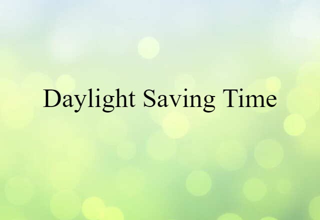 daylight-saving time