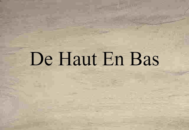 de haut en bas