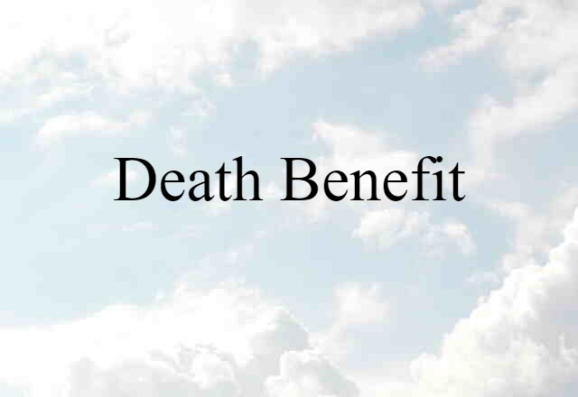 death benefit