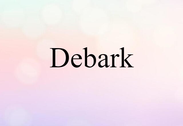 debark