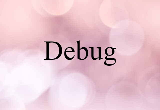 debug