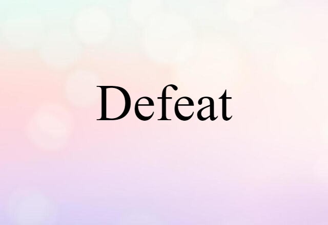 defeat