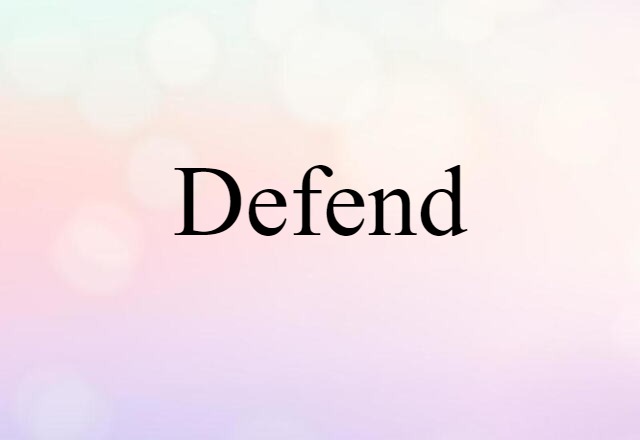 defend